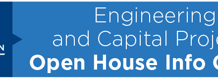 Engineering/Capital Projects Open House Info Online 