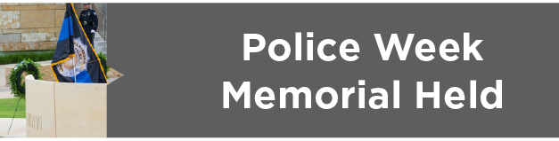 Police Week Memorial Held   