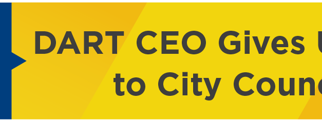 DART CEO Gives Update to City Council 