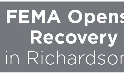FEMA Opens Disaster Recovery Centers in Richardson, Garland