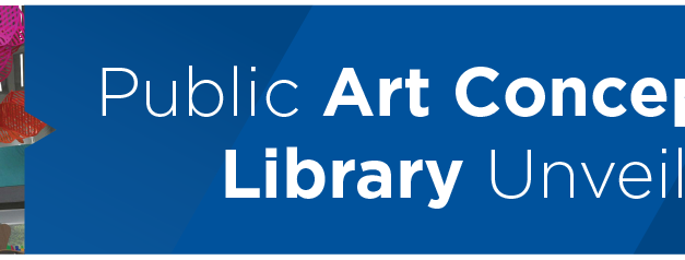 Public Art Concepts for Library Unveiled 
