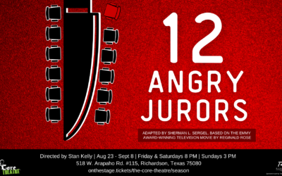 “12 Angry Jurors” Opens Tonight at The Core Theatre 