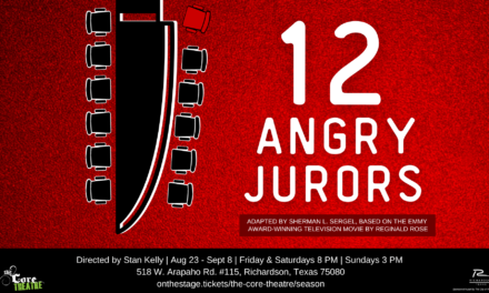 “12 Angry Jurors” Opens Tonight at The Core Theatre 