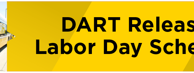 DART Releases Labor Day Schedule  