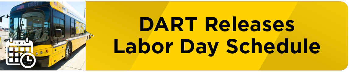 DART Releases Labor Day Schedule  