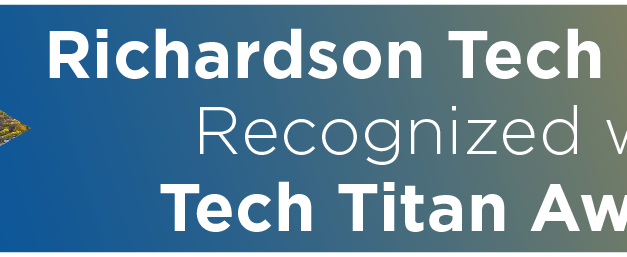 Richardson Tech Leaders Recognized with Tech Titan Awards