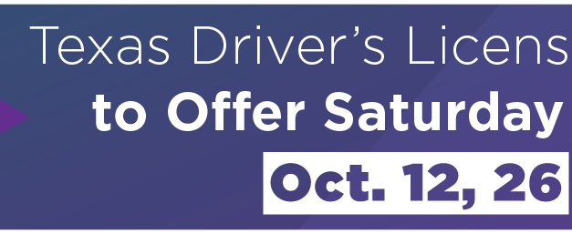 Texas Driver’s License Offices to Offer Saturday Hours Oct. 12, 26 