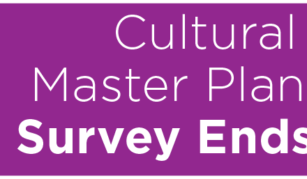 Cultural Arts Master Plan Survey Ends Sunday 