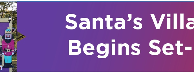 Santa’s Village Begins Set-Up 