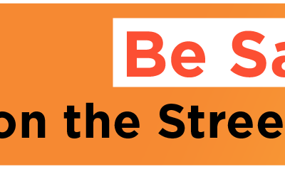 Be Safe on the Streets Oct. 31