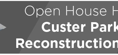 Open House Held for Custer Parkway Reconstruction Project