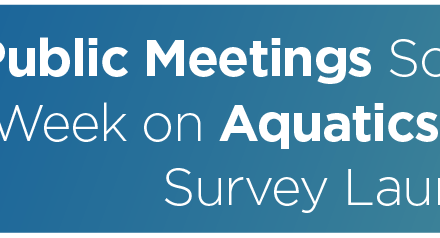 Public Meetings Scheduled Next Week on Aquatics Master Plan, Survey Launched