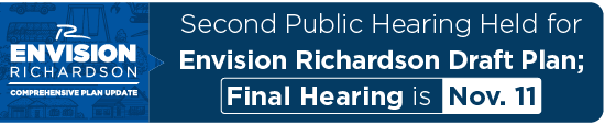 Second Public Hearing Held for Envision Richardson Draft Plan; Final Hearing is Nov. 11 