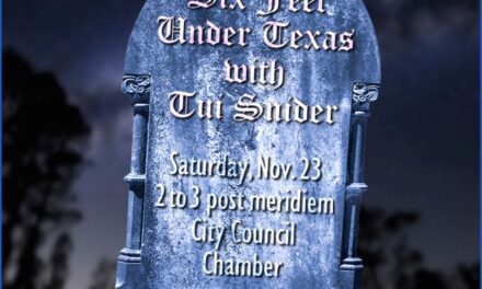 “Six Feet Under Texas” with Tui Snider Tomorrow Afternoon