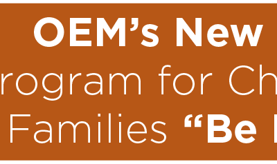 OEM’s New Passport Program for Children Helps Families “Be Prepared”