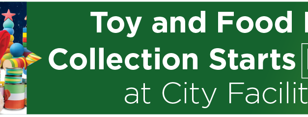 Toy and Food Drive Collection Starts Monday at City Facilities 