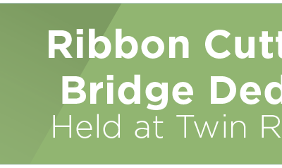 Ribbon Cutting, Bridge Dedication Held at Twin Rivers Park 