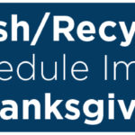 Trash/Recycling/BABIC Schedule Impacts for the Thanksgiving Holiday 