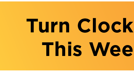 Turn Clocks Back This Weekend 