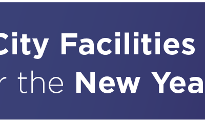 City Facilities Schedule for the New Year’s Holiday