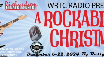 RTC Opens “A Rockabilly Christmas Radio Play” Tonight