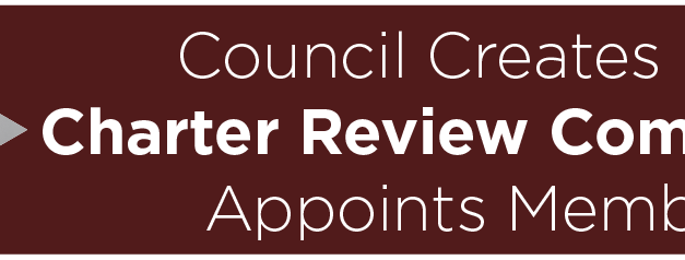 Council Creates New Charter Review Commission; Appoints Members