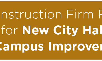 Construction Firm Recommended for New City Hall/Municipal Campus Improvement Project