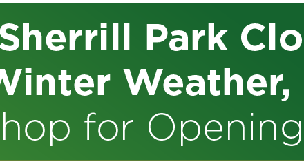 Sherrill Park Closed Due to Winter Weather, Contact Pro Shop for Opening Information