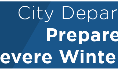City Departments Prepare for Severe Winter Weather 