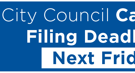 City Council Candidate Filing Deadline is Next Friday 