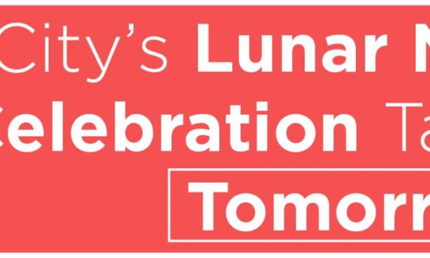 City’s Lunar New Year Celebration Takes Place Tomorrow 