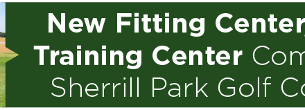 New Fitting Center, Golf Training Center Coming to Sherrill Park Golf Course 