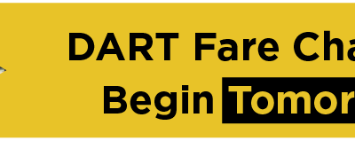 DART Fare Changes Begin Tomorrow 