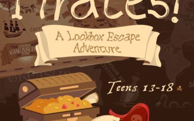 Teen Program: “Pirates! A Lock Box Escape Adventure” Tomorrow 