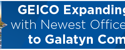 GEICO Expanding Again with Newest Office Coming to Galatyn Commons 
