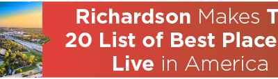 Richardson Makes Top 20 List of Best Places to Live in America 