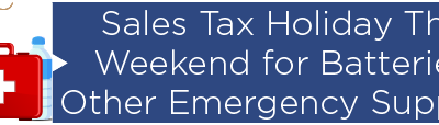 Sales Tax Holiday This Weekend for Batteries, Other Emergency Supplies 