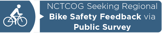 NCTCOG Seeking Regional Bike Safety Feedback via Public Survey 