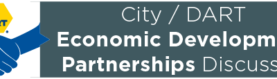 City/DART Economic Development Partnerships Discussed 