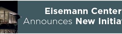 Eisemann Center Announces New Initiatives 