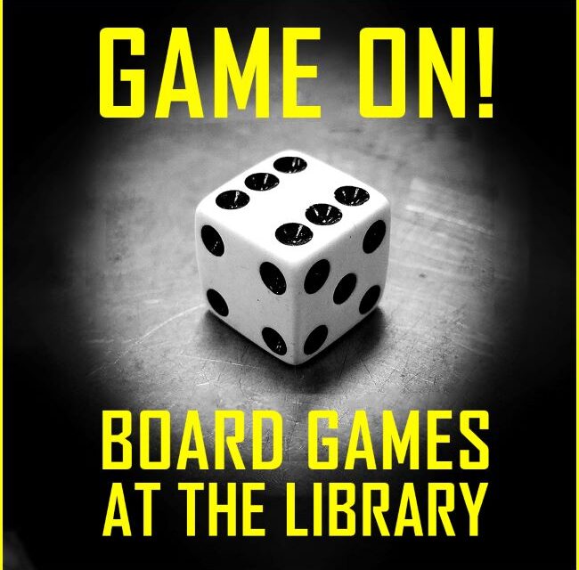 Game On! Board Games at the Library for Adults Tomorrow 
