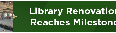 Library Renovation Reaches Milestone 