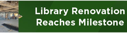 Library Renovation Reaches Milestone 