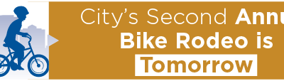 City’s Second Annual Bike Rodeo is Tomorrow 