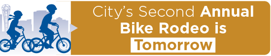 City’s Second Annual Bike Rodeo is Tomorrow 