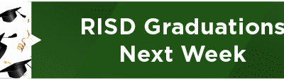 RISD Graduations Next Week 
