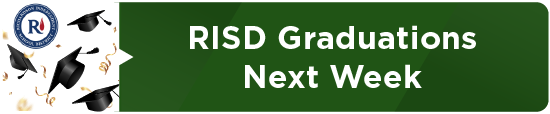 RISD Graduations Next Week 