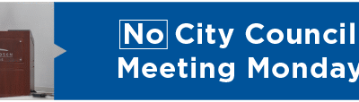 No City Council Meeting Monday