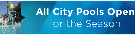 All City Pools Open for the Season  