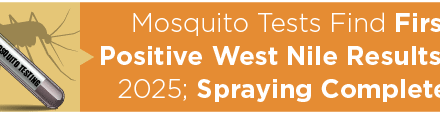 Mosquito Tests Find First Positive West Nile Results for 2025; Spraying Completed 